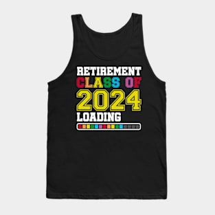 Retirement Class Of 2024 Countdown In Progress Tank Top